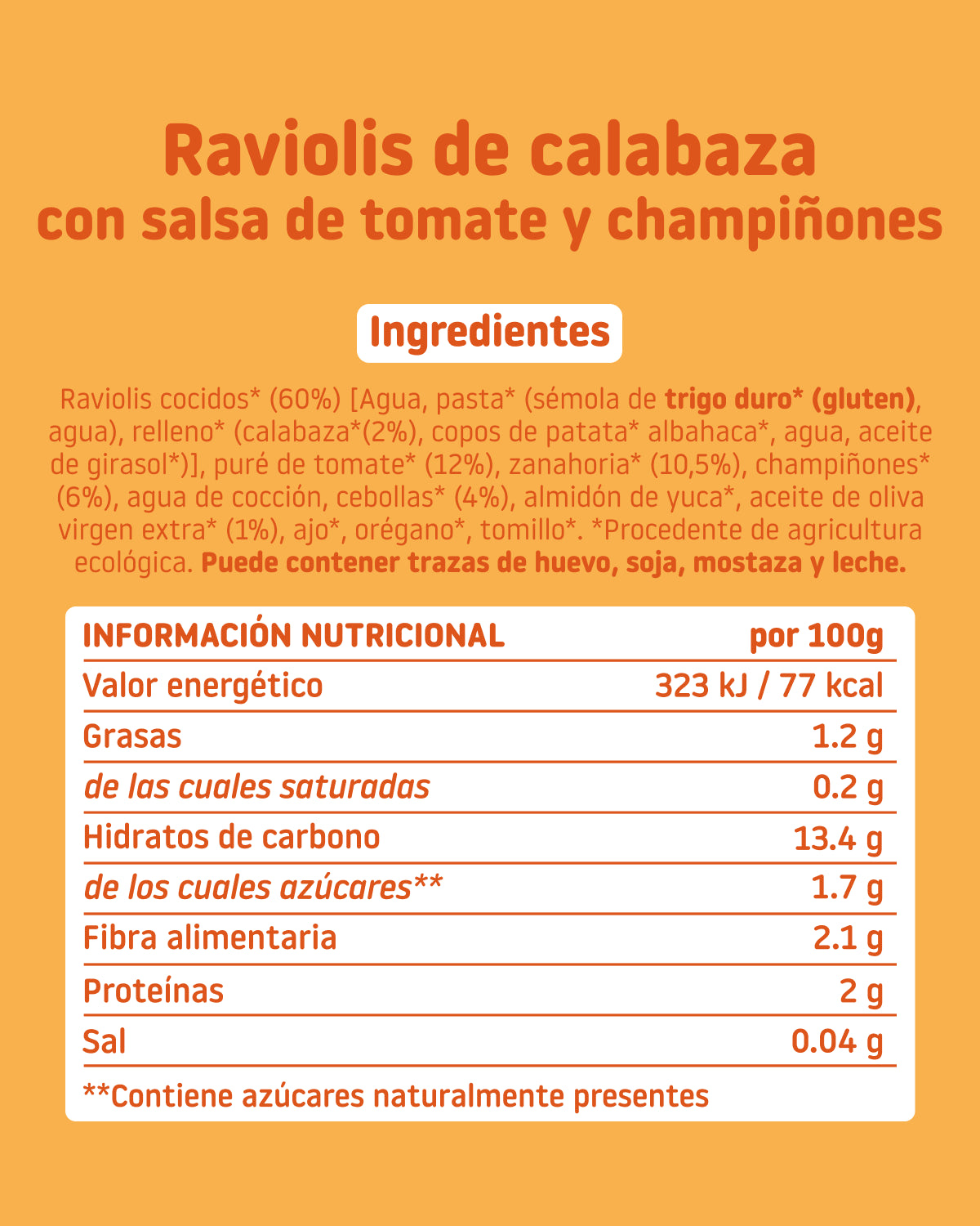 Ingredientes y valores nutricionales platito de raviolis de calabaza con salsa de tomate y champiñones